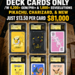 6,000 POKEMON DECK CARDS ONLY /W 4,200+ GEM/PRI+ & 1,800+ EEVEELUTIONS PIKACHU, CHARIZARD, & MEW