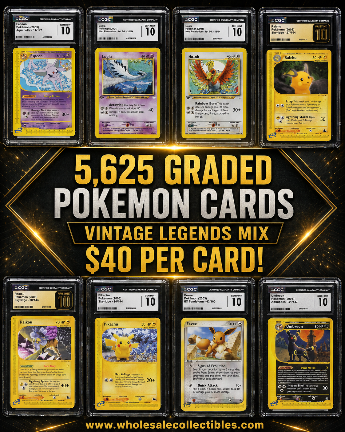 CAR5165600669 5,625 GRADED POKEMON CARDS VINTAGE LEGENDS MIX - Image 1