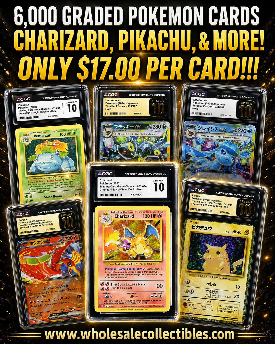 CAR7764646579 6,000 GRADED POKEMON CARDS CHARIZARD, PIKACHU, & MORE! - Image 1